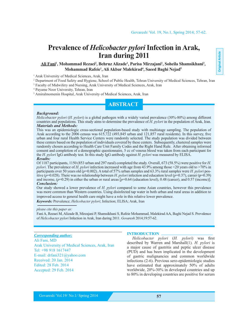 Prevalence of Helicobacter Pylori Infection in Arak, Iran During 2011