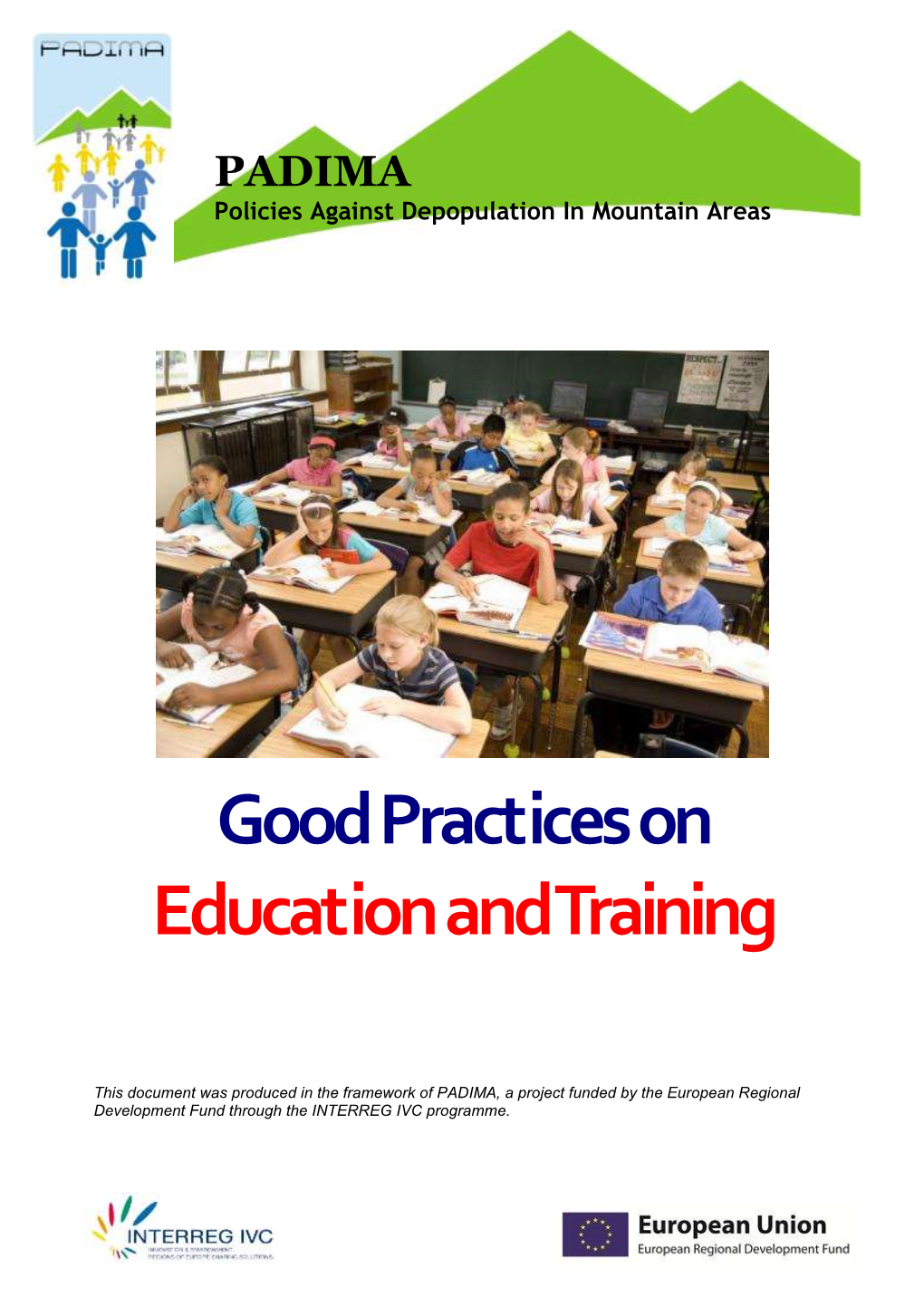 Good Practices on Education and Training