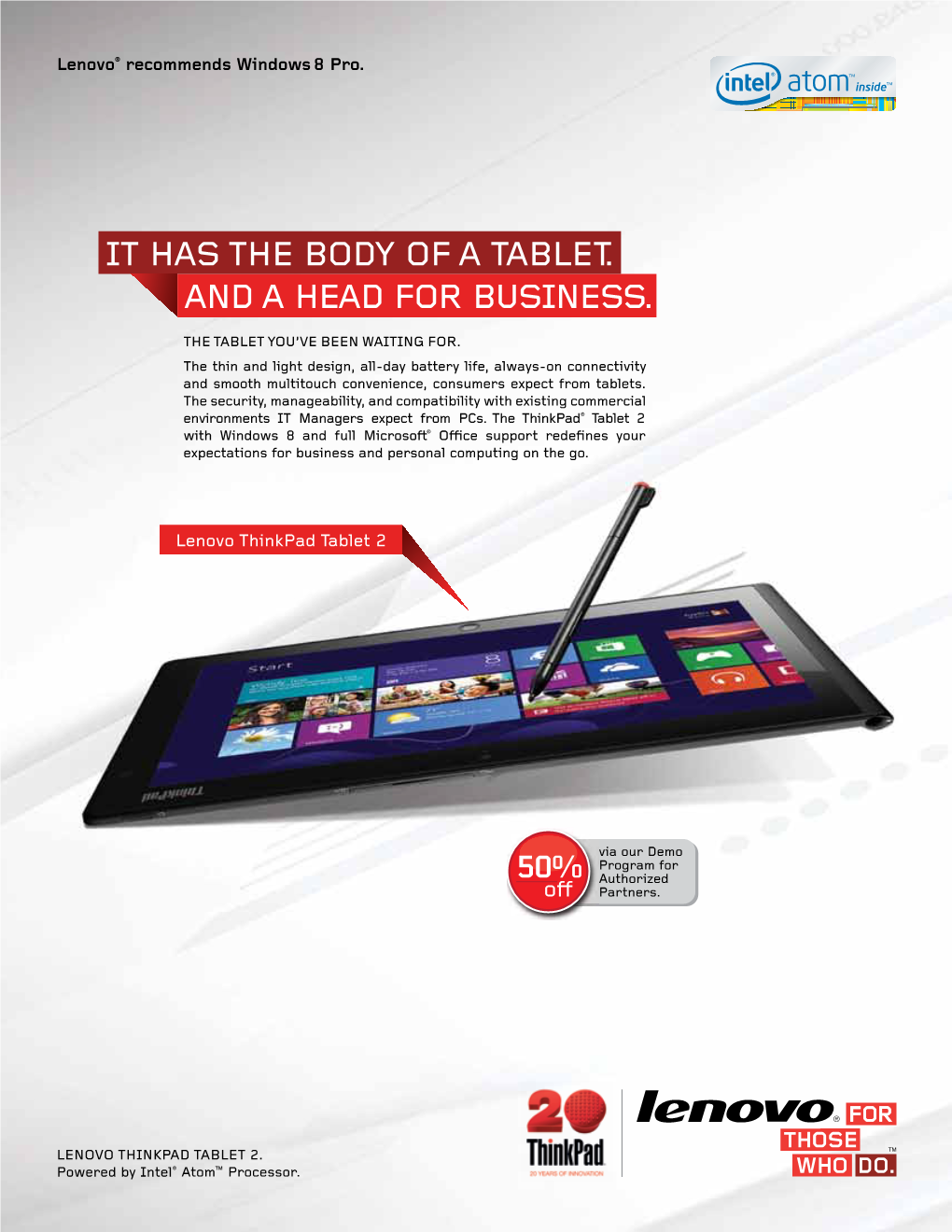 And a Head for Business. It Has the Body of a Tablet