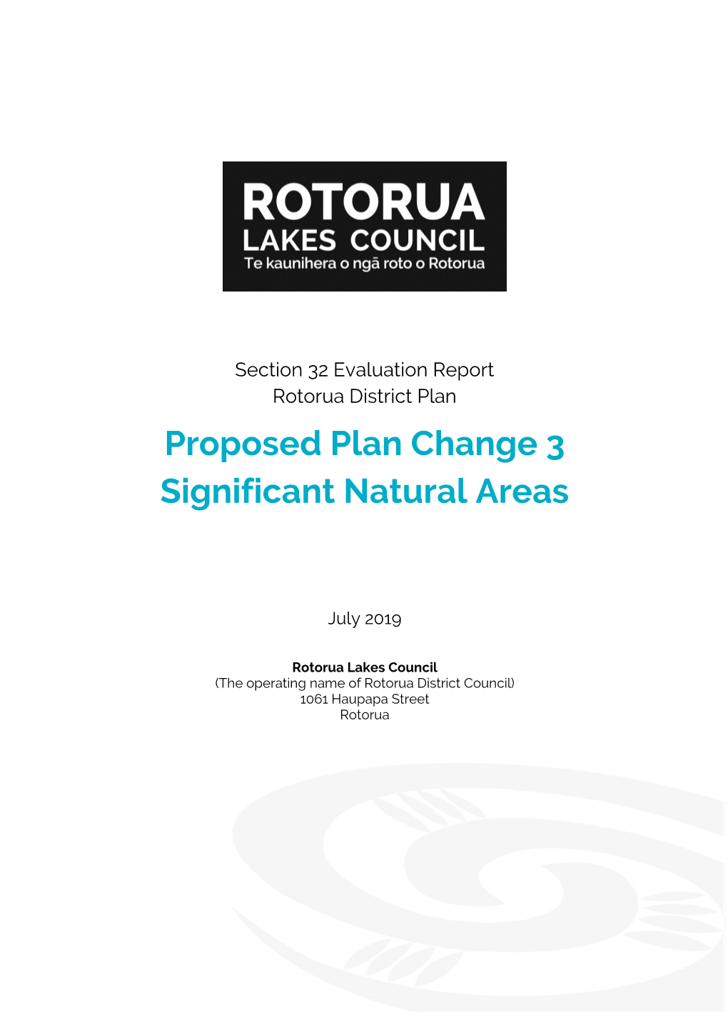 Proposed Plan Change 3 Significant Natural Areas