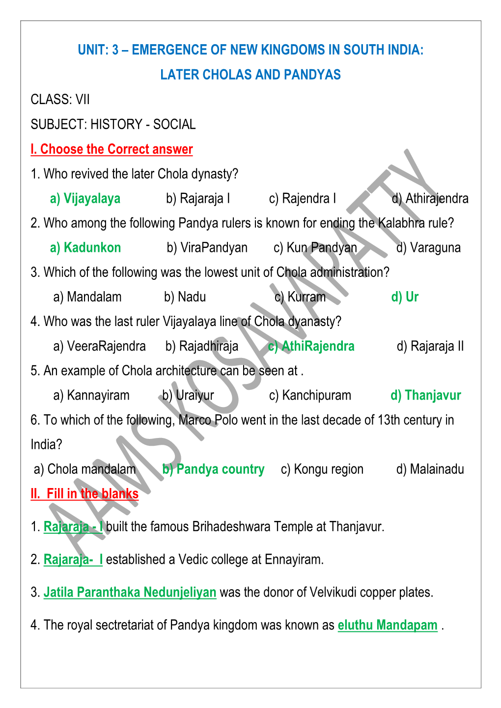 Unit: 3 – Emergence of New Kingdoms in South India: Later Cholas and Pandyas Class: Vii Subject: History - Social I