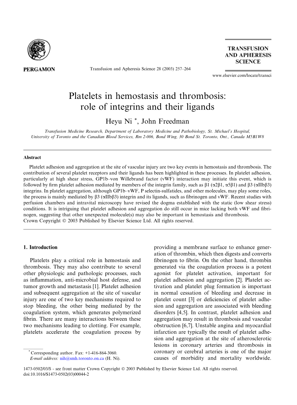 Platelets in Hemostasis and Thrombosis: Role of Integrins And