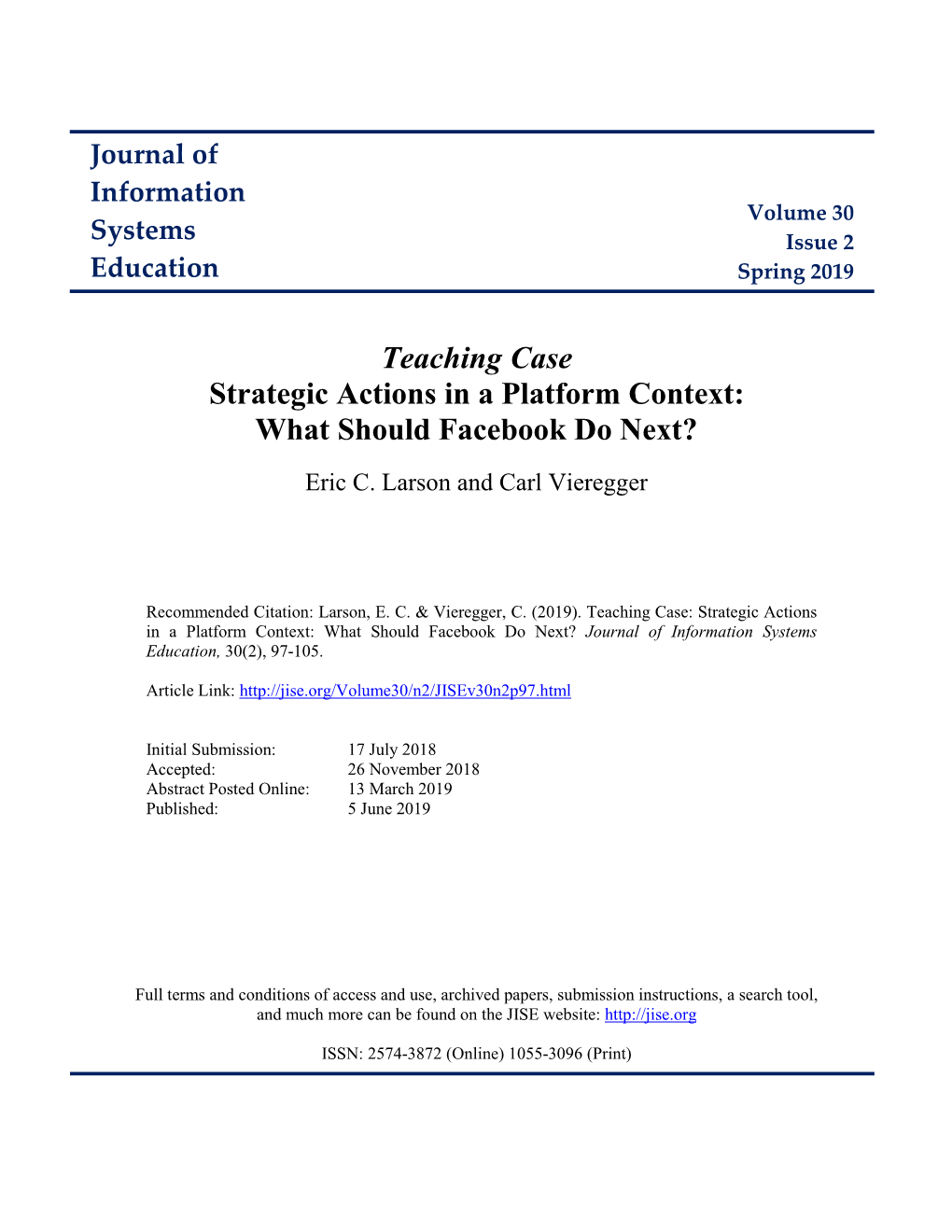 Teaching Case Strategic Actions in a Platform Context: What Should Facebook Do Next?