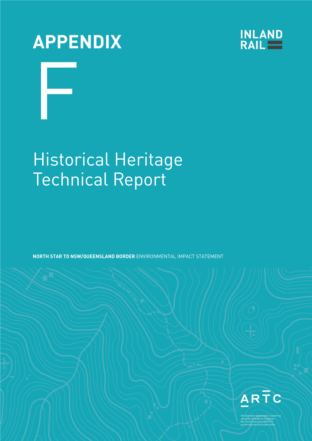 APPENDIX F Historical Heritage Technical Report