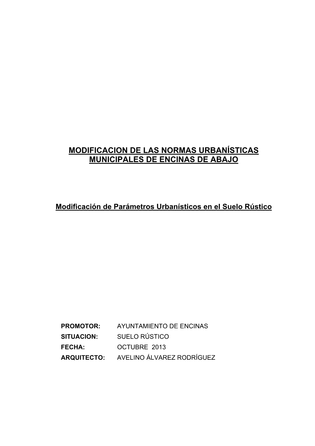 Modificacion De Las Normas Urbanísticas Municipales De Encinas De Abajo