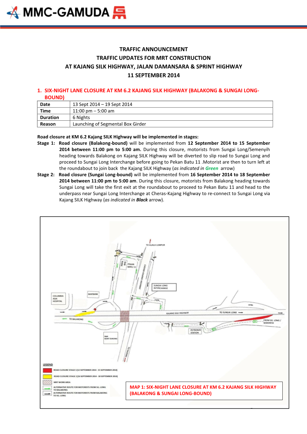 Traffic Announcement Traffic Updates for Mrt Construction at Kajang Silk Highway, Jalan Damansara & Sprint Highway 11 September 2014