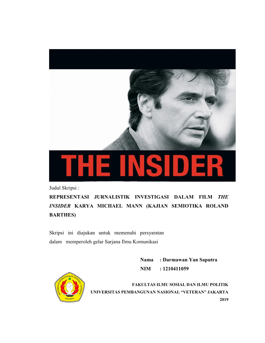 Representasi Jurnalistik Investigasi Dalam Film the Insider Karya Michael Mann (Kajian Semiotika Roland Barthes)