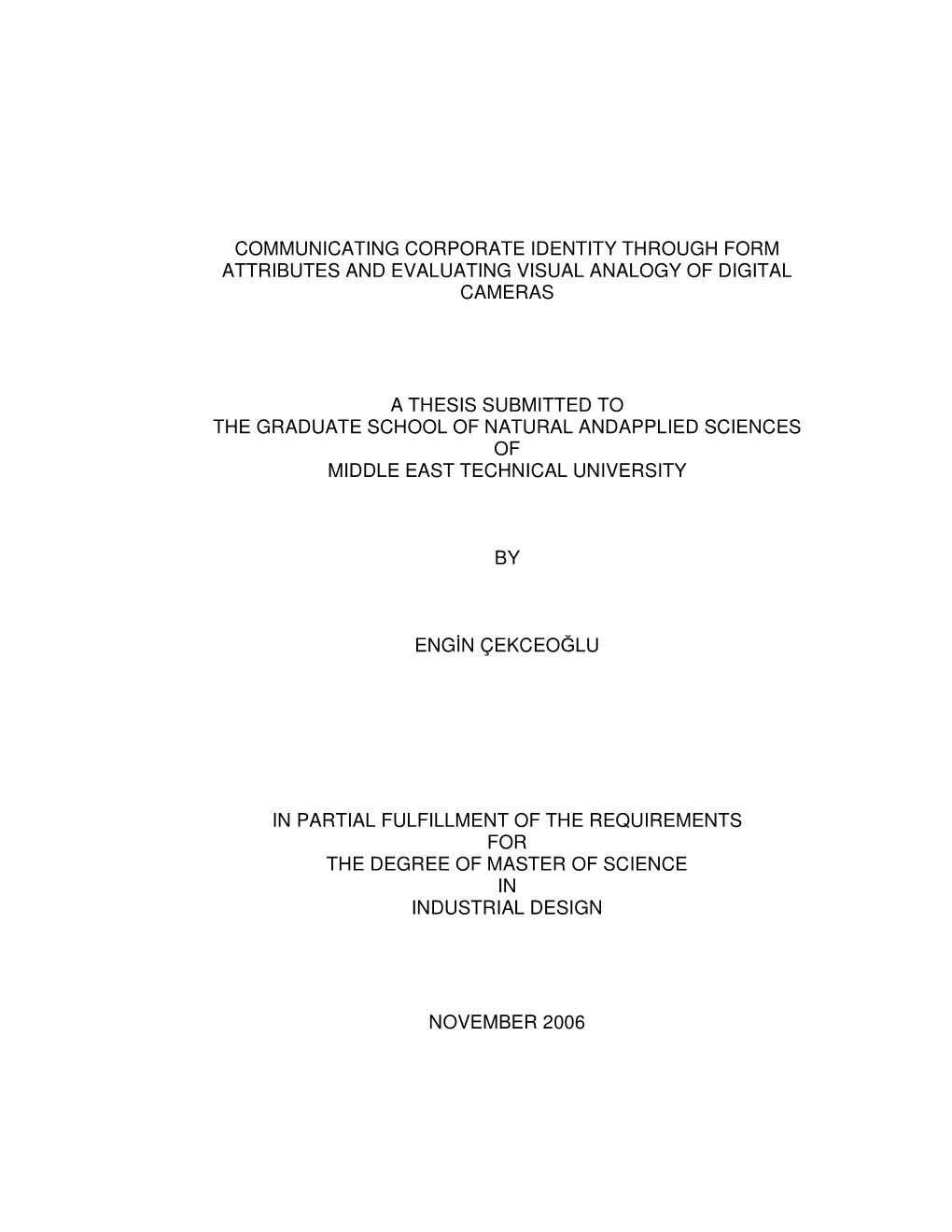 Communicating Corporate Identity Through Form Attributes and Evaluating Visual Analogy of Digital Cameras