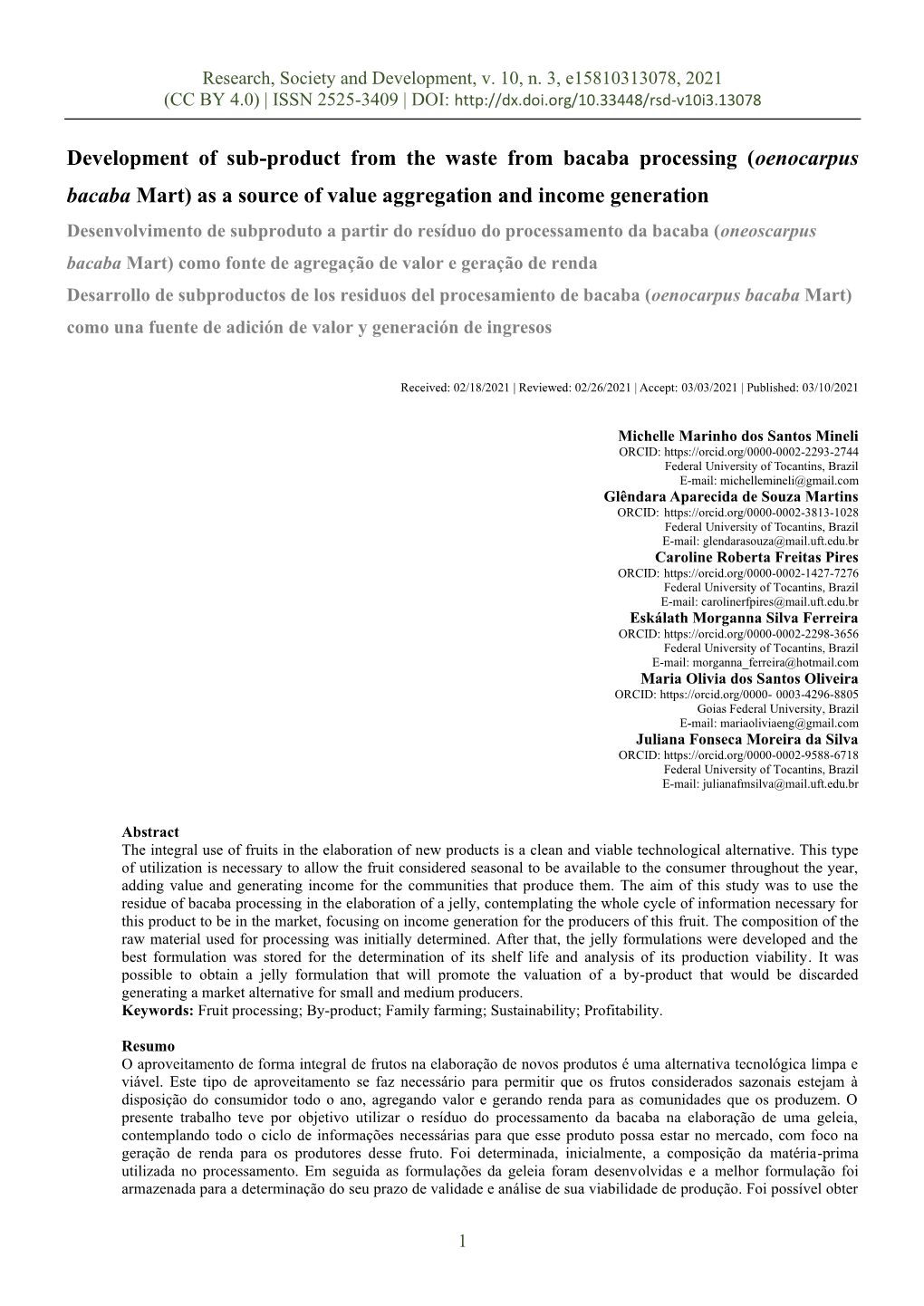 Development of Sub-Product from the Waste from Bacaba Processing