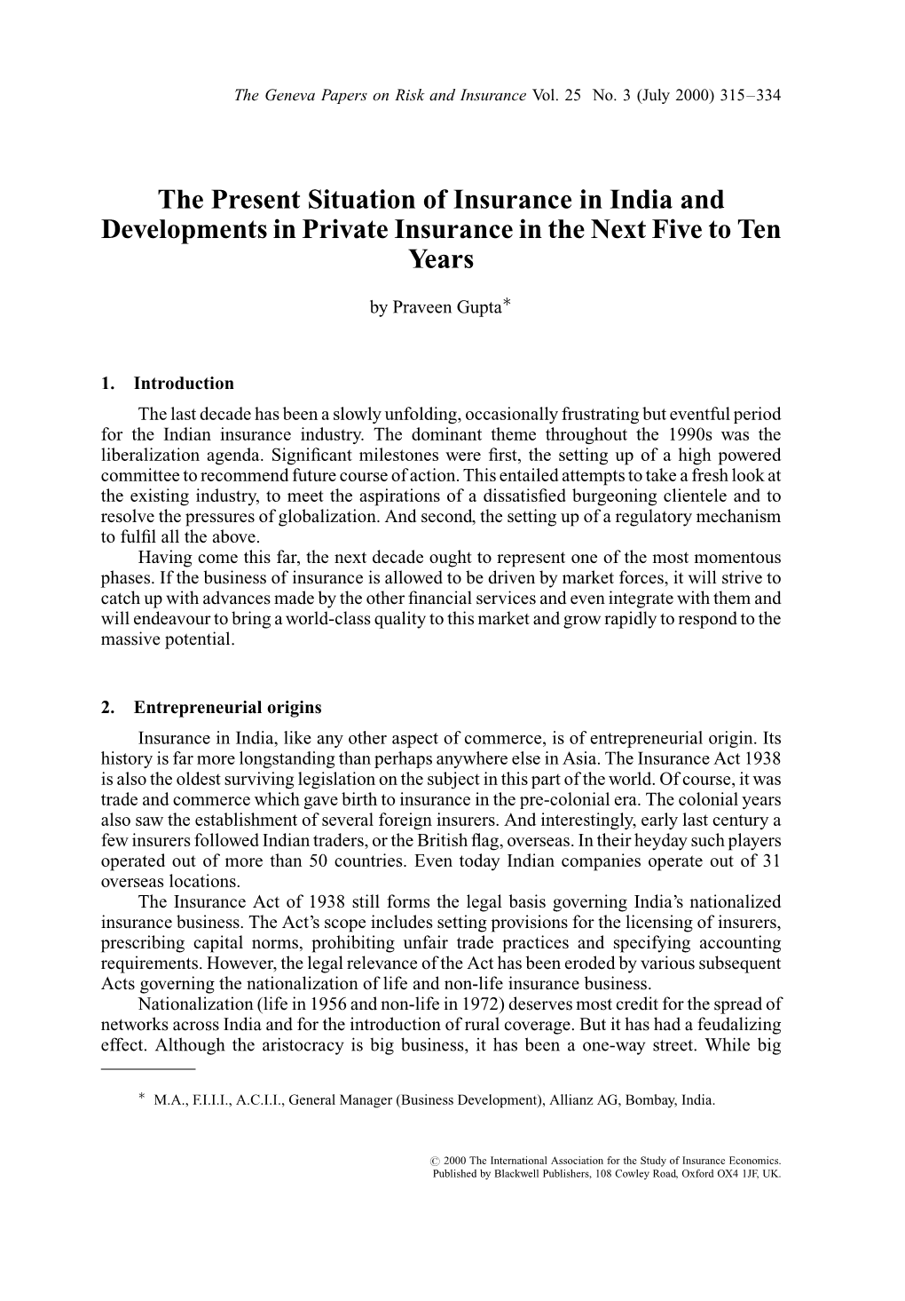 The Present Situation of Insurance in India and Developments in Private Insurance in the Next Five to Ten Years