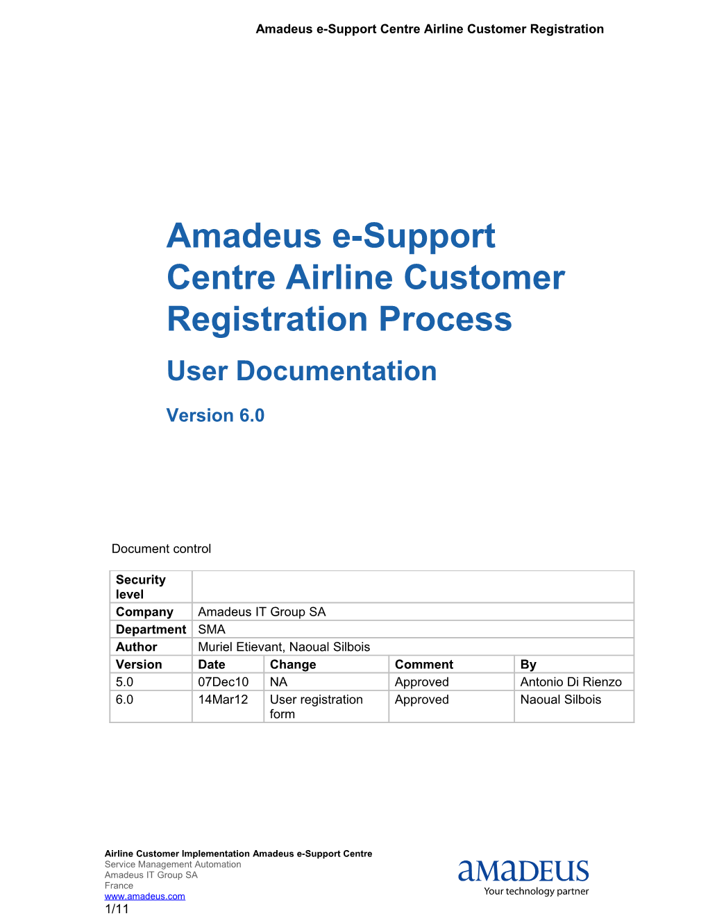 Amadeus E-Support Centre Airline Customer Registration Process