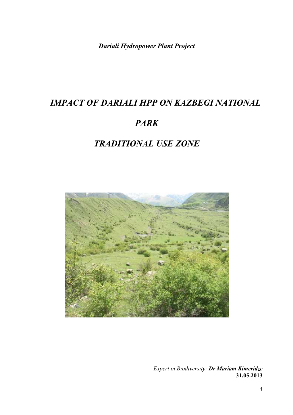 Impact of Dariali Hpp on Kazbegi National Park