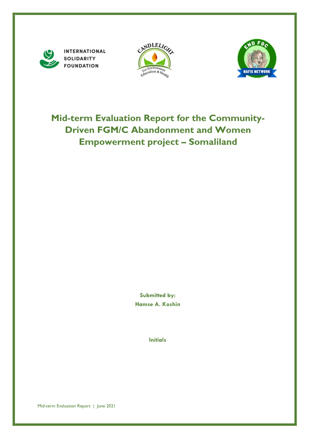 Mid-Term Evaluation Report for the Community- Driven FGM/C Abandonment and Women Empowerment Project – Somaliland