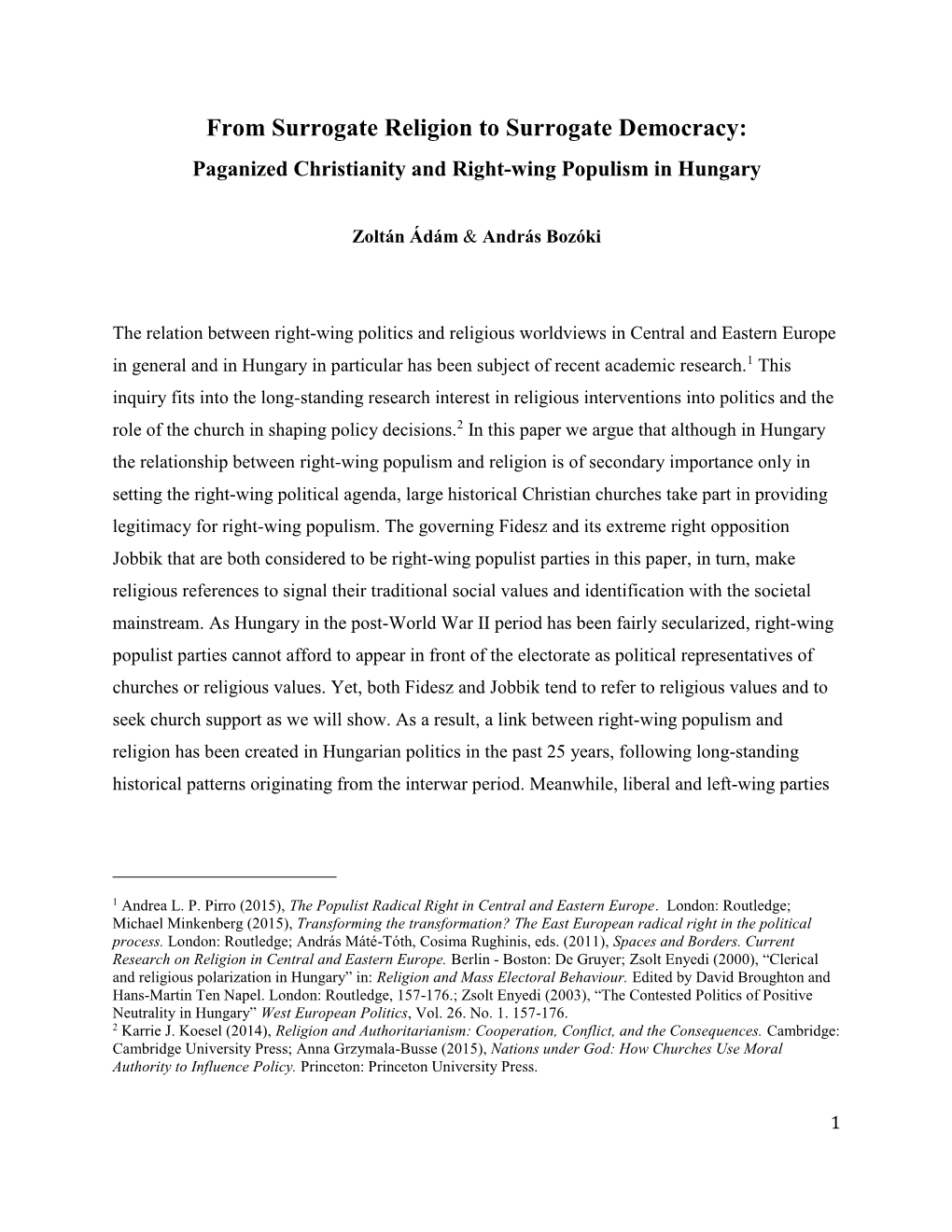 From Surrogate Religion to Surrogate Democracy: Paganized Christianity and Right-Wing Populism in Hungary