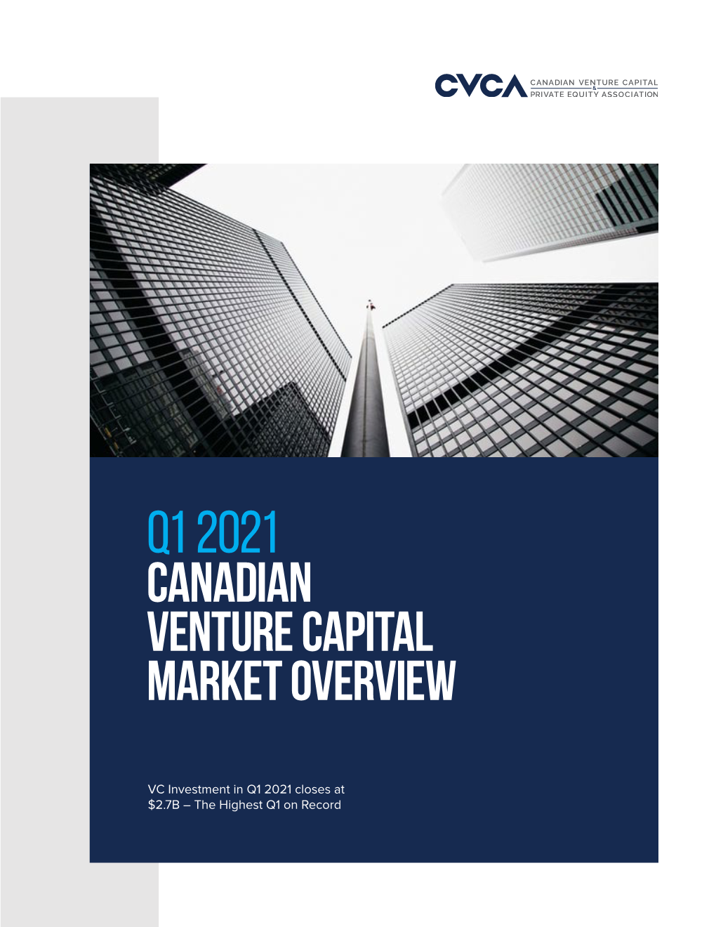 Q1 2021 Canadian Venture Capital Market Overview