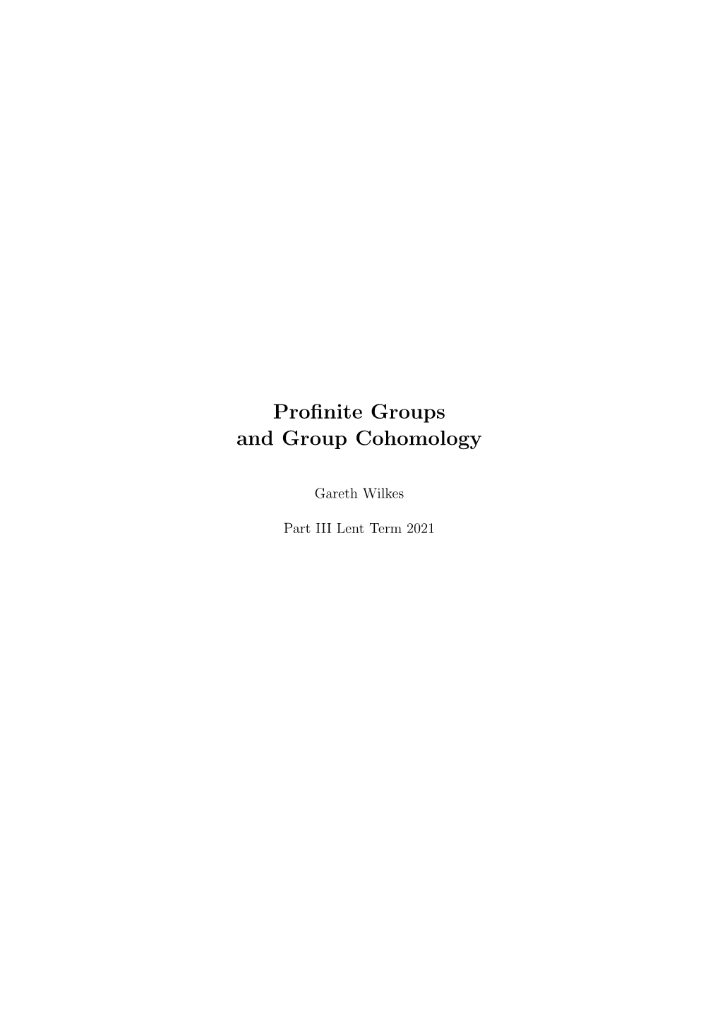 Profinite Groups and Group Cohomology