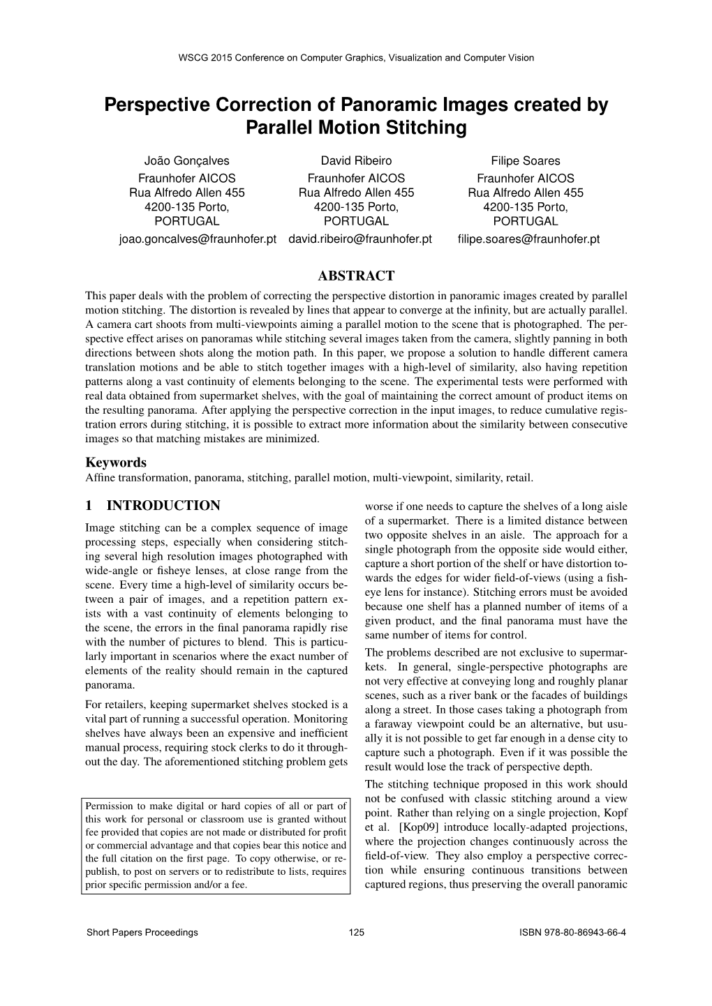 Perspective Correction of Panoramic Images Created by Parallel Motion Stitching