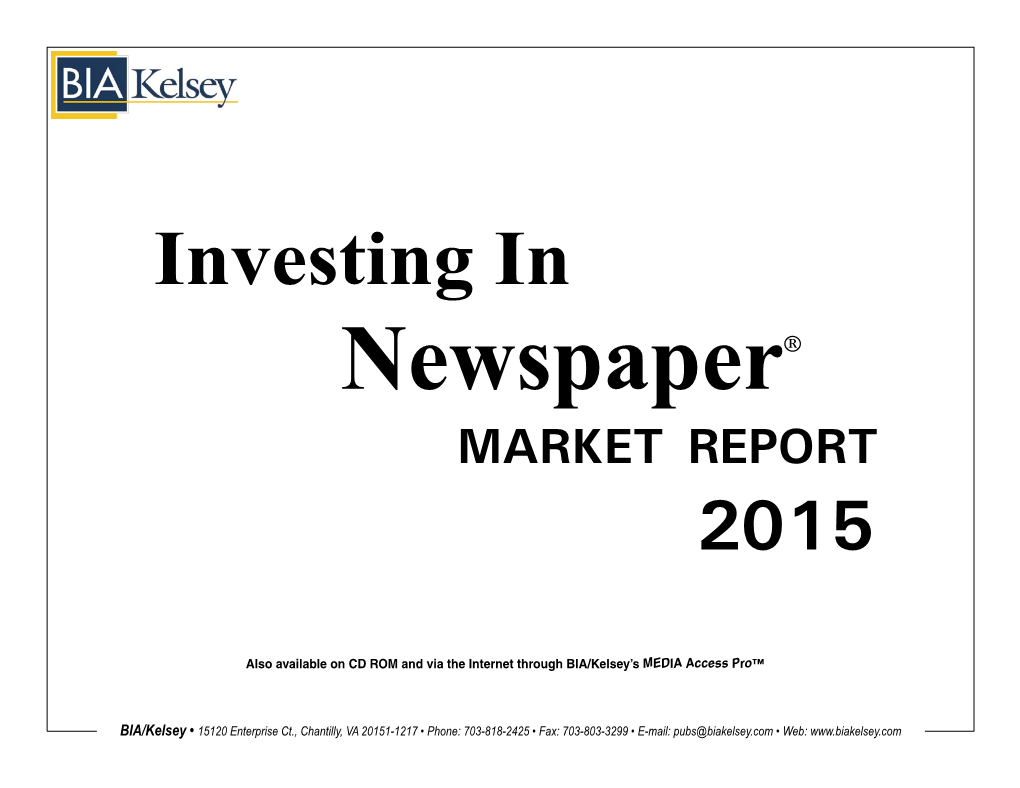 Investing in Newspaper® MARKET REPORT 2015