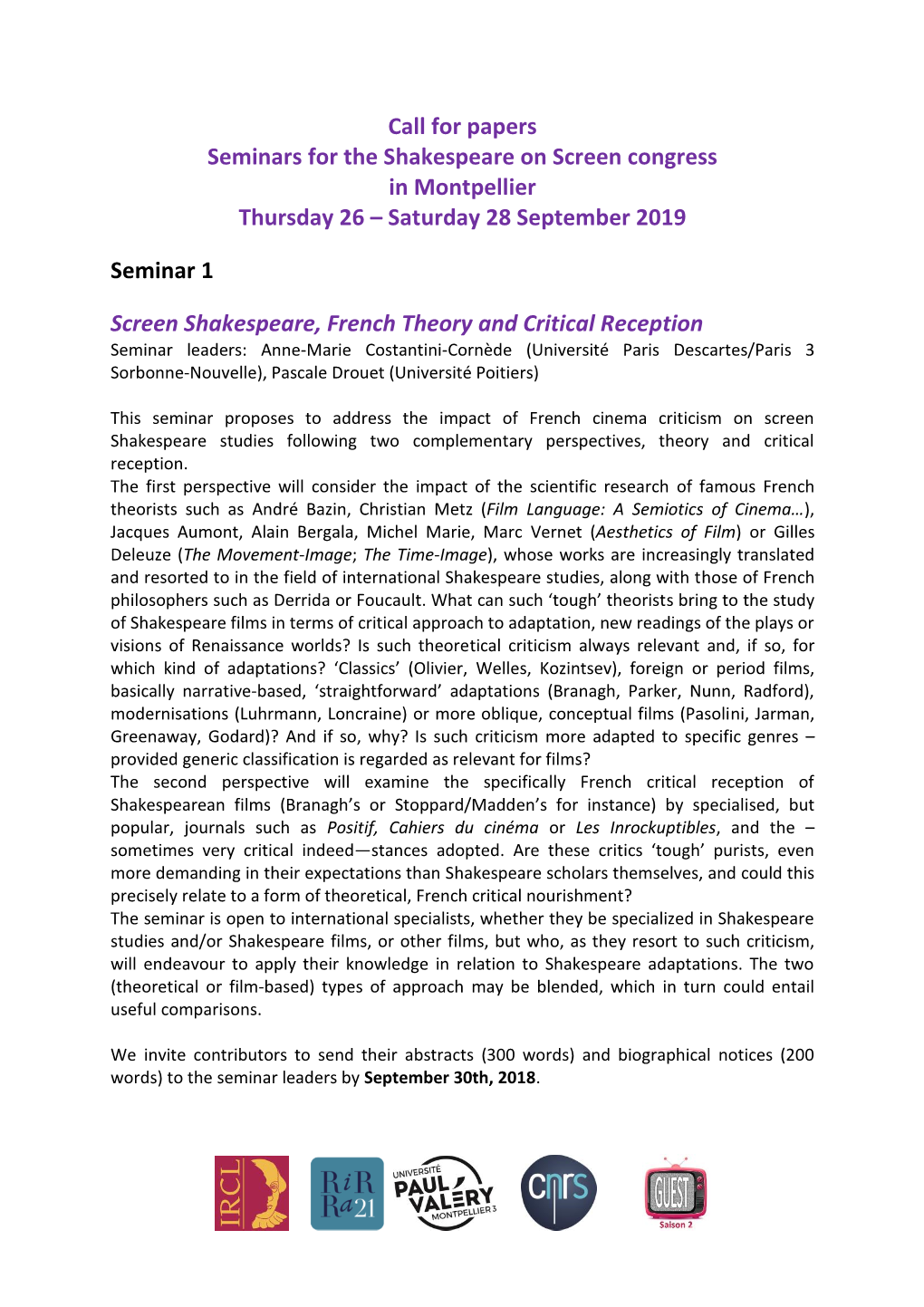 Call for Papers Seminars for the Shakespeare on Screen Congress in Montpellier Thursday 26 – Saturday 28 September 2019 Semin