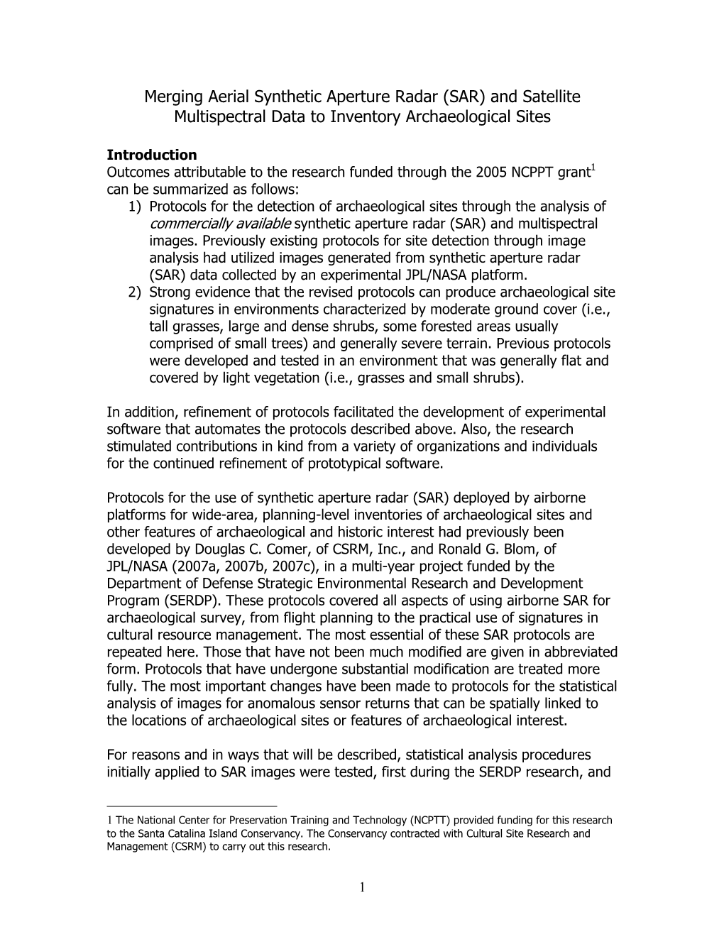 (SAR) and Satellite Multispectral Data to Inventory Archaeological Sites