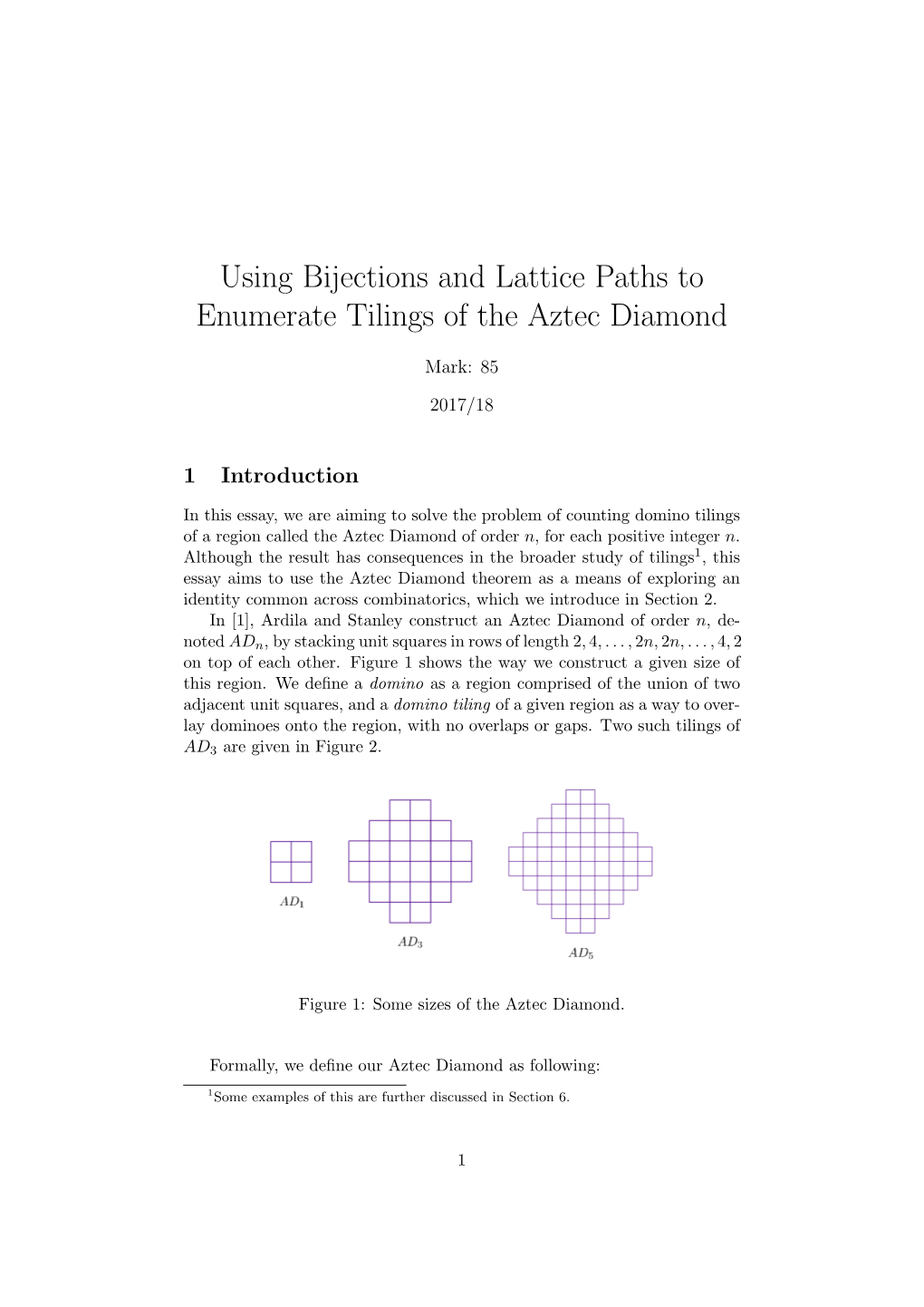 Using Bijections and Lattice Paths to Enumerate Tilings of the Aztec Diamond