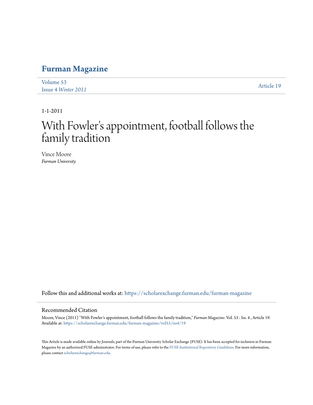 With Fowler's Appointment, Football Follows the Family Tradition Vince Moore Furman University