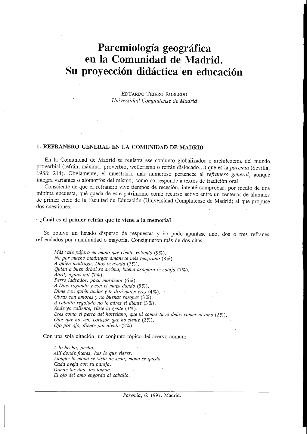 Paremiología Geográfica En La Comunidad De Madrid. Su Proyección Didáctica En Educación