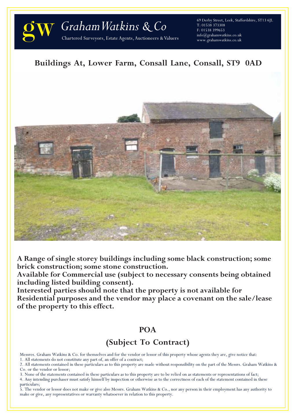 Buildings At, Lower Farm, Consall Lane, Consall, ST9 0AD