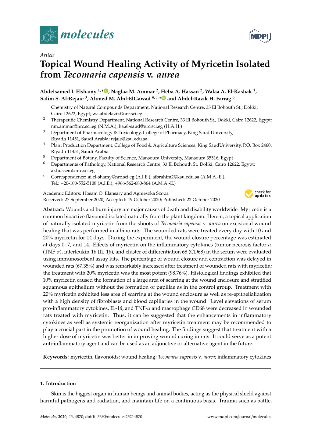 Topical Wound Healing Activity of Myricetin Isolated from Tecomaria Capensis V