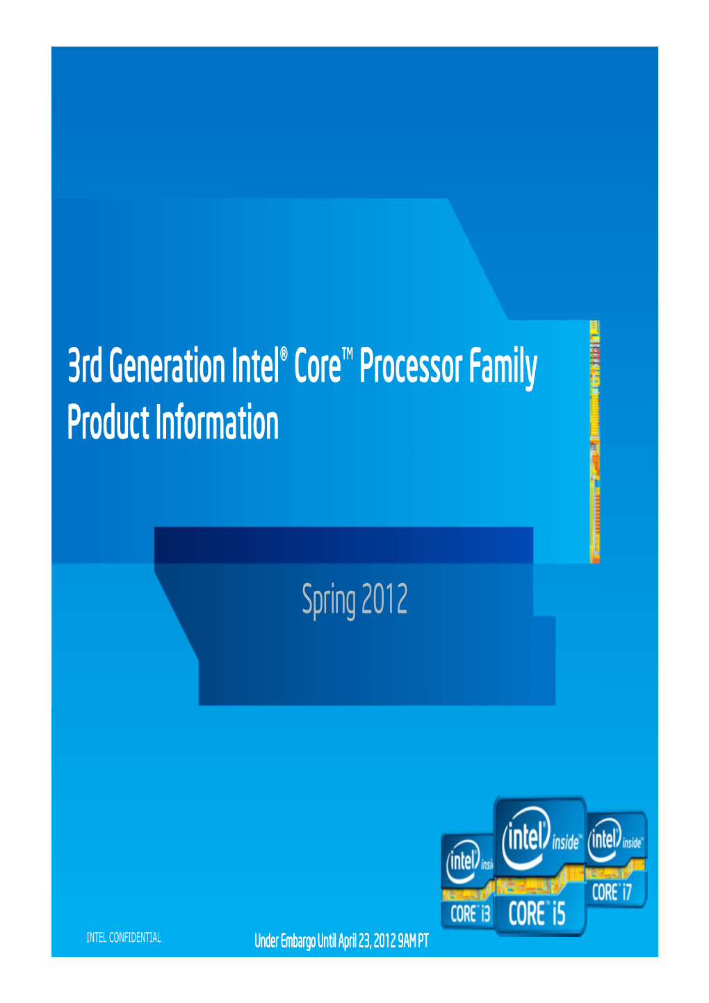 3Rd Generation Intel Core Processor Product Backgrounder