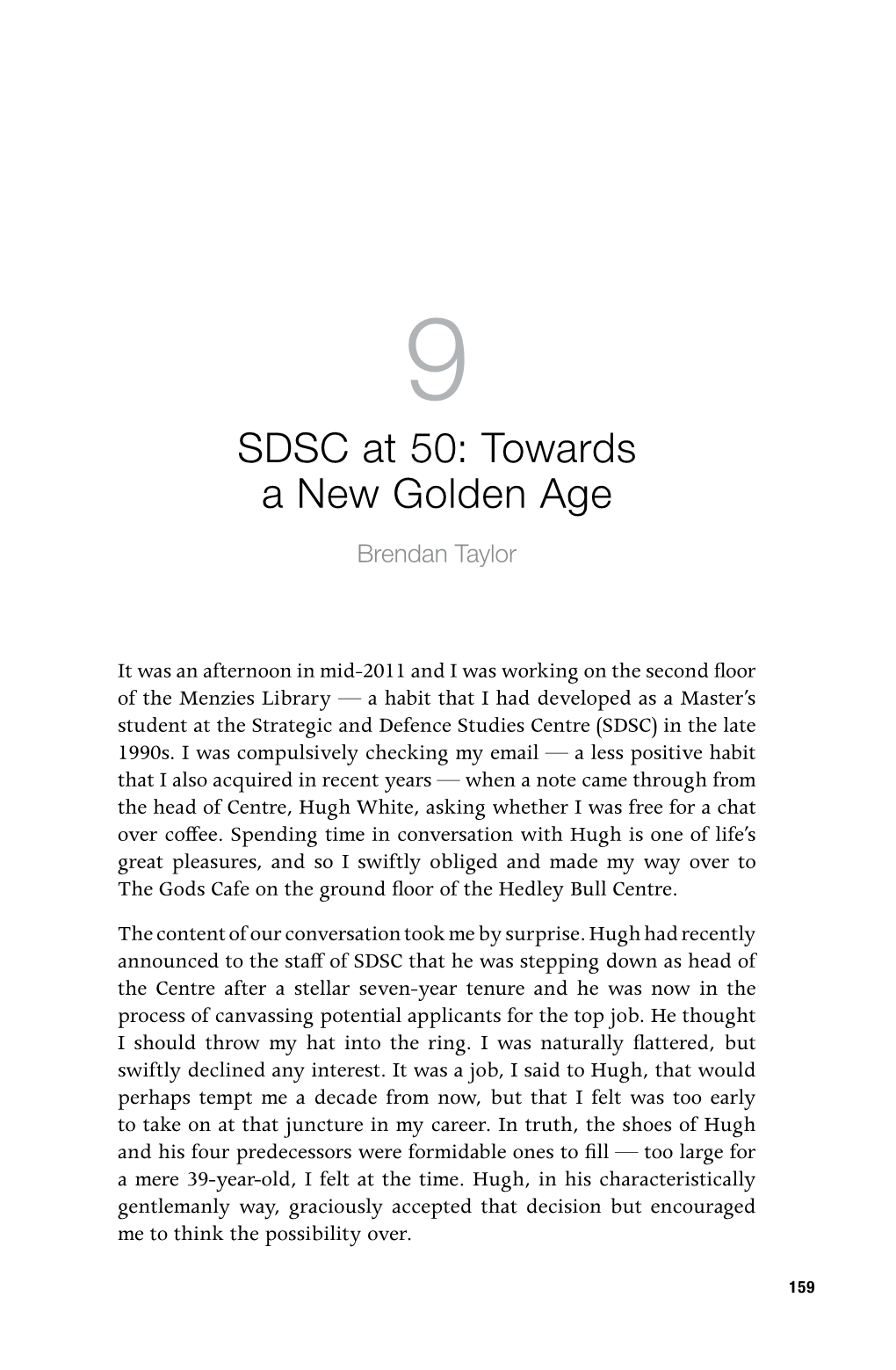 SDSC at 50: Towards a New Golden Age Brendan Taylor