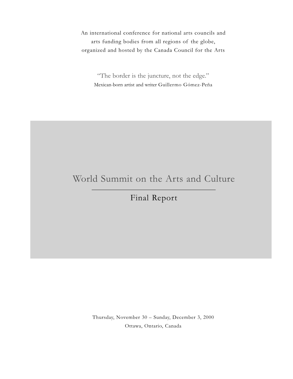 First World Summit on the Arts and Culture: Final Report