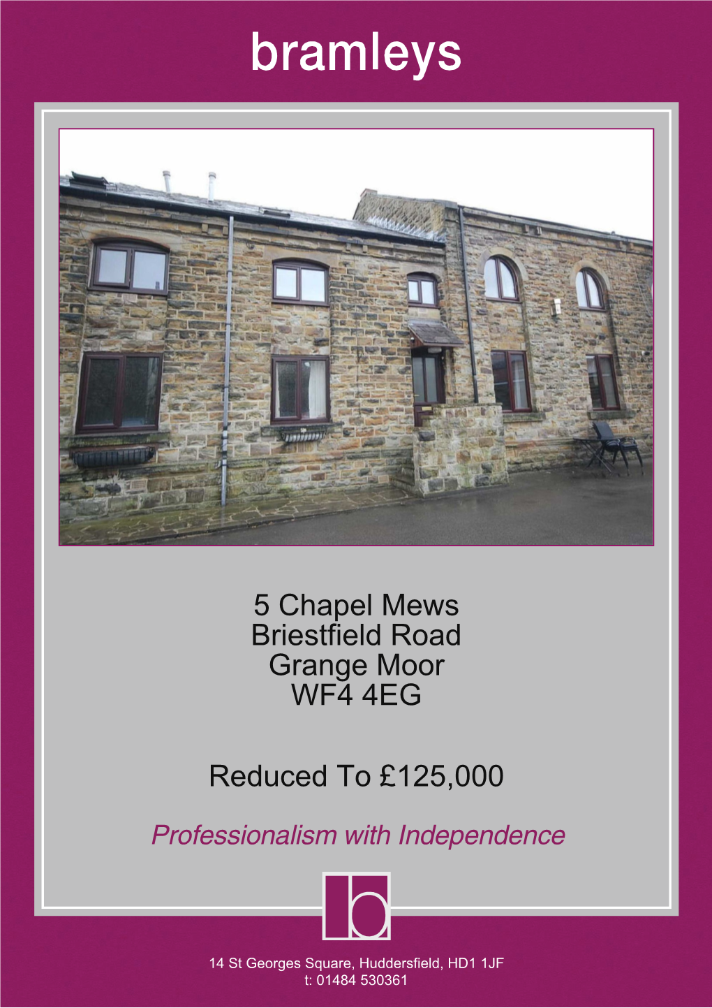5 Chapel Mews Briestfield Road Grange Moor WF4 4EG Reduced