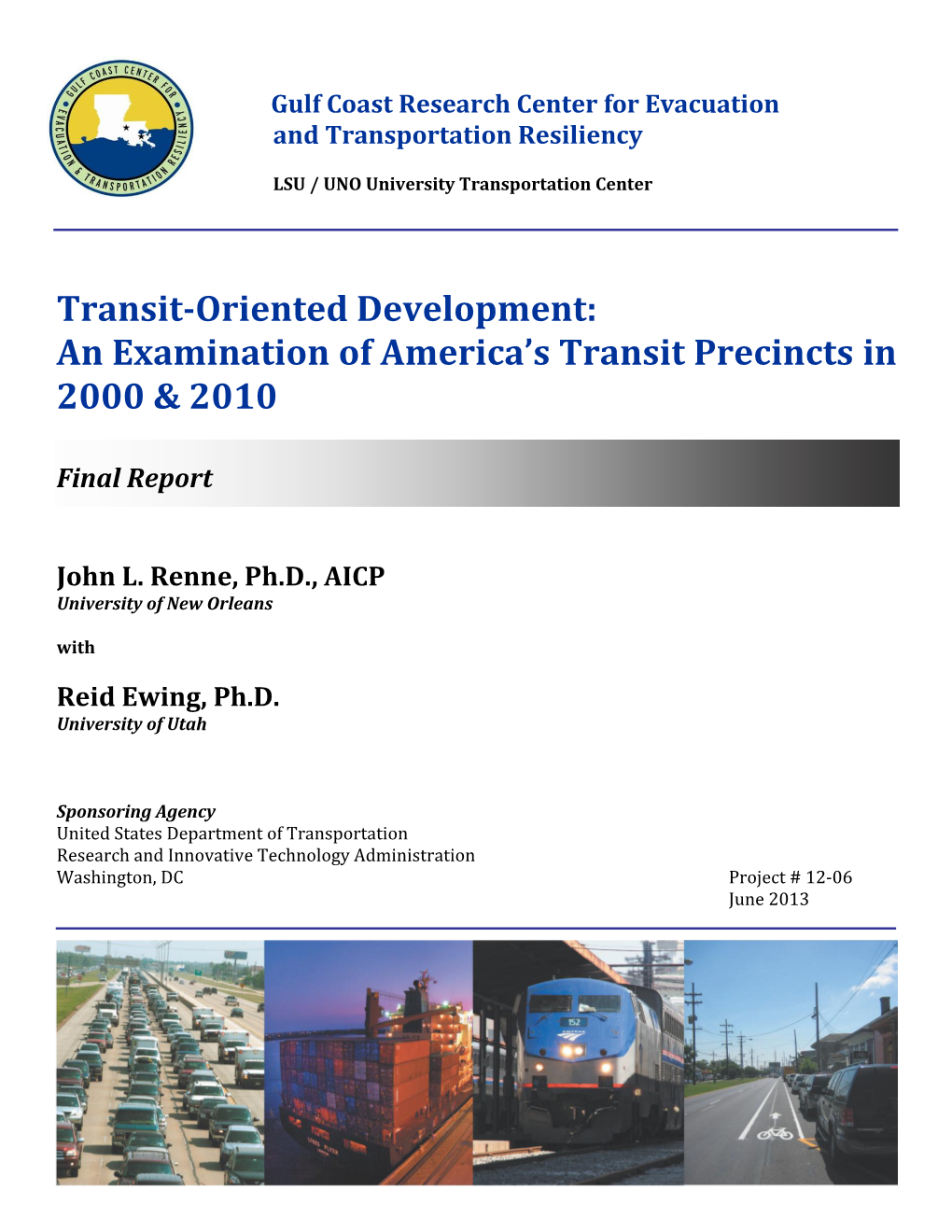 Transit-Oriented Development: an Examination of America’S Transit Precincts in 2000 & 2010