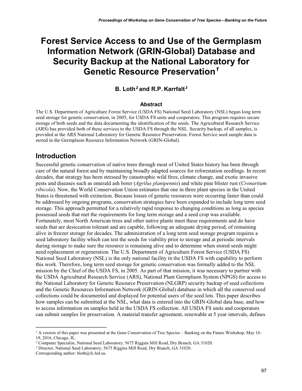 GRIN-Global) Database and Security Backup at the National Laboratory for Genetic Resource Preservation1