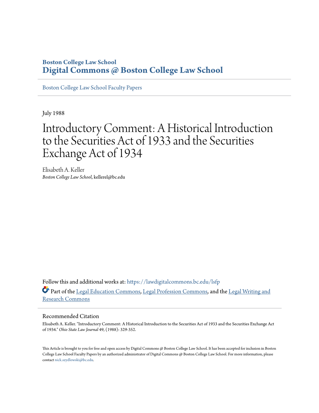 Introductory Comment: a Historical Introduction to the Securities Act of 1933 and the Securities Exchange Act of 1934 Elisabeth A