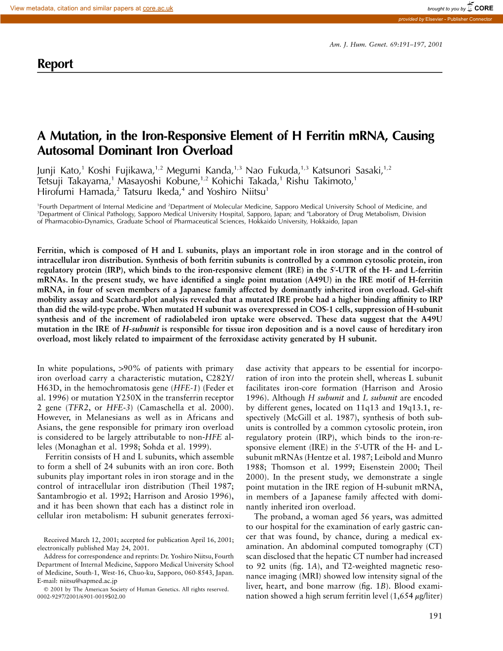 Report a Mutation, in the Iron-Responsive Element of H