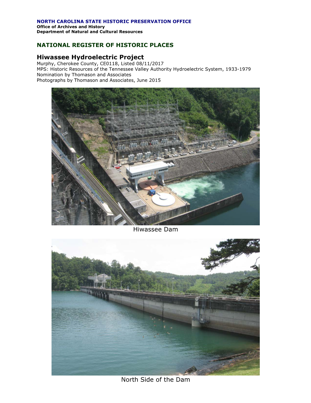 Hiwassee Hydroelectric Project Hiwassee Dam North Side of The