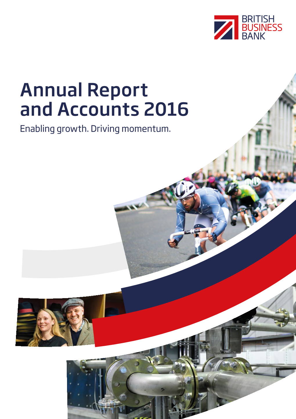 British Business Bank Annual Report and Accounts 2016