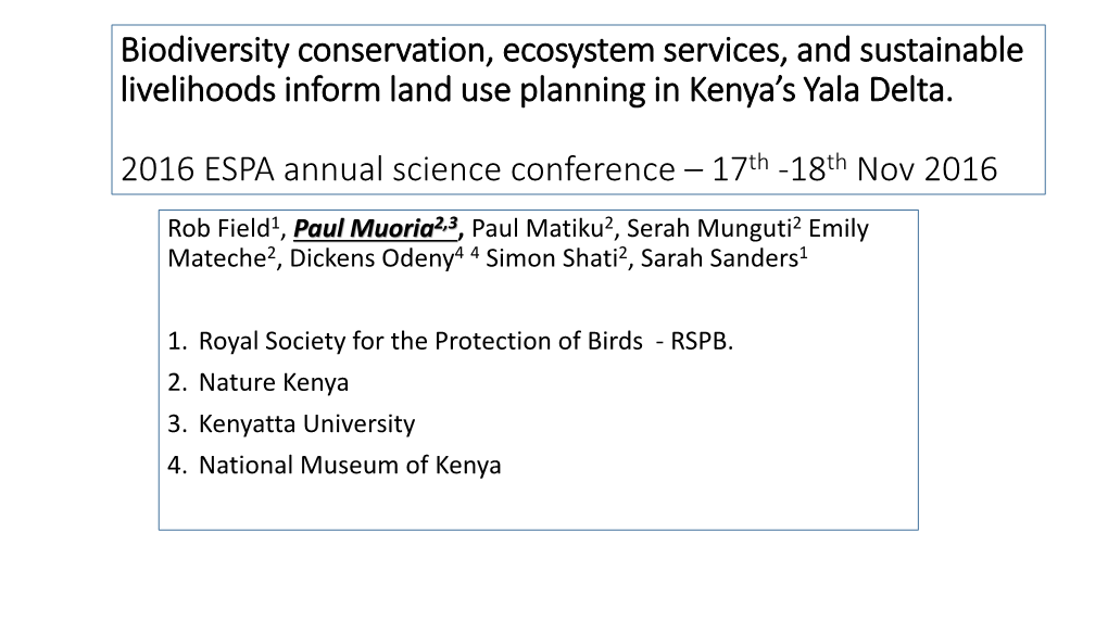 Biodiversity Conservation, Ecosystem Services, and Sustainable Livelihoods Inform Land Use Planning in Kenya's Yala Delta