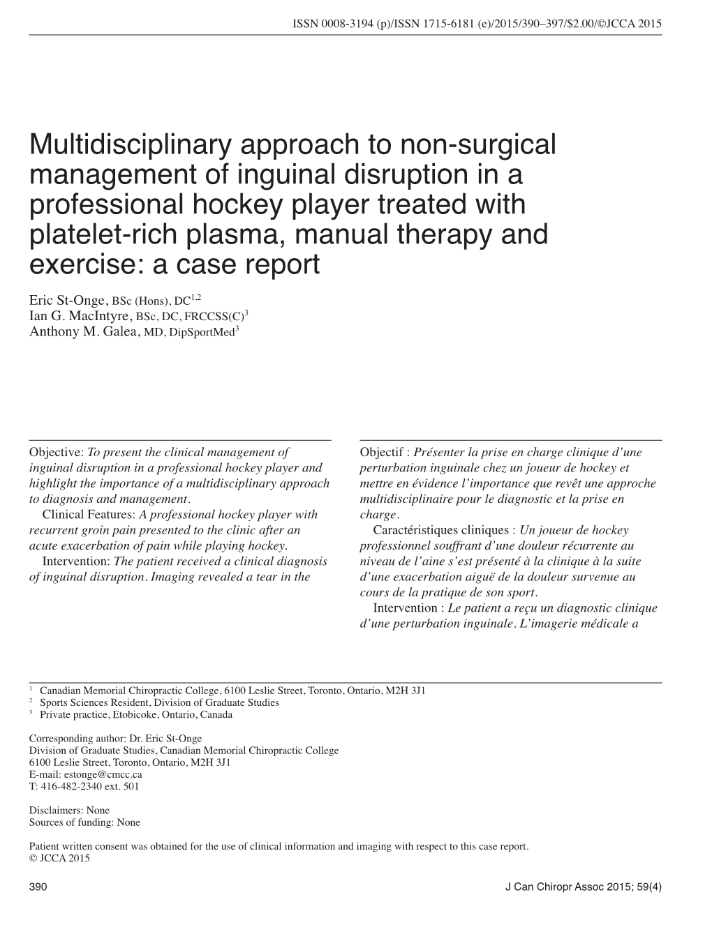 Multidisciplinary Approach to Non-Surgical Management of Inguinal Disruption in a Professional Hockey Player Treated with Platel