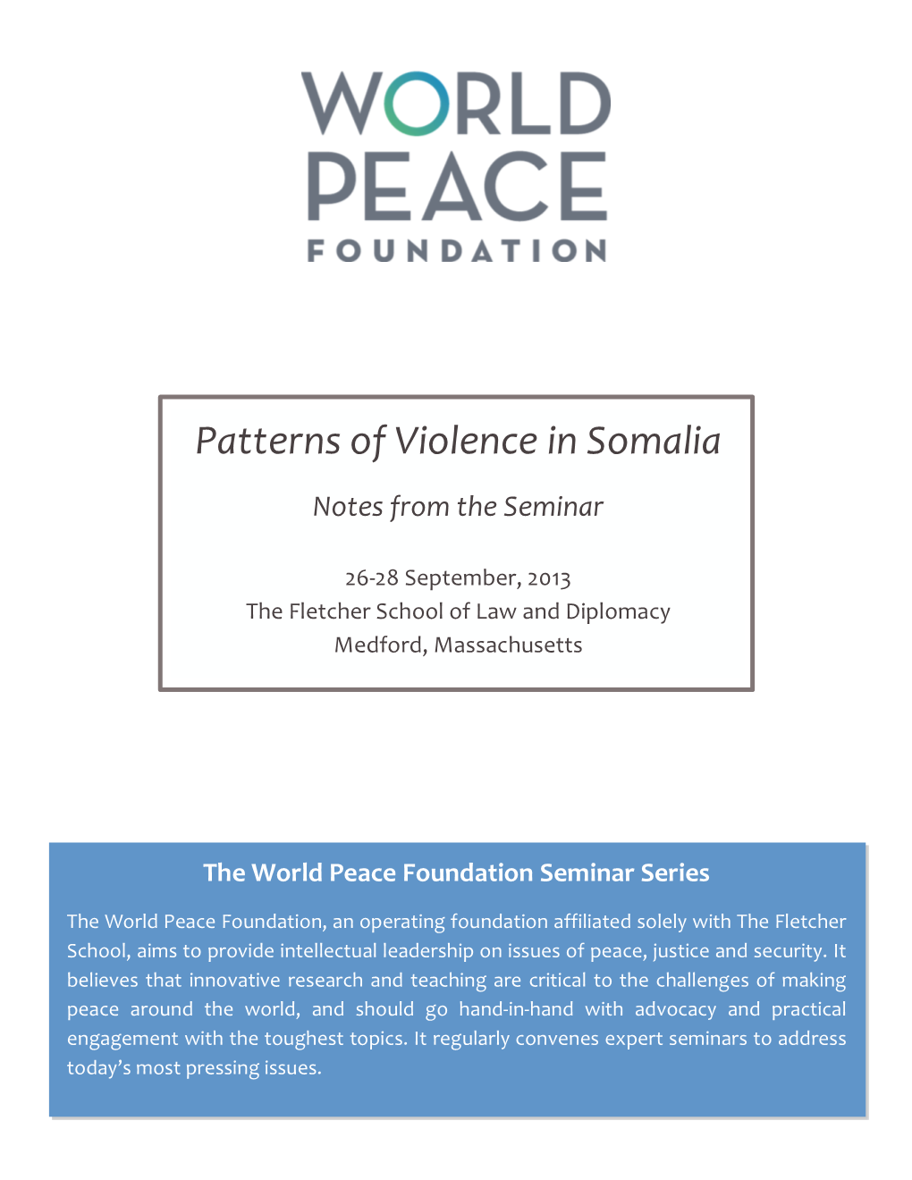 Patterns of Violence in Somalia Notes from the Seminar