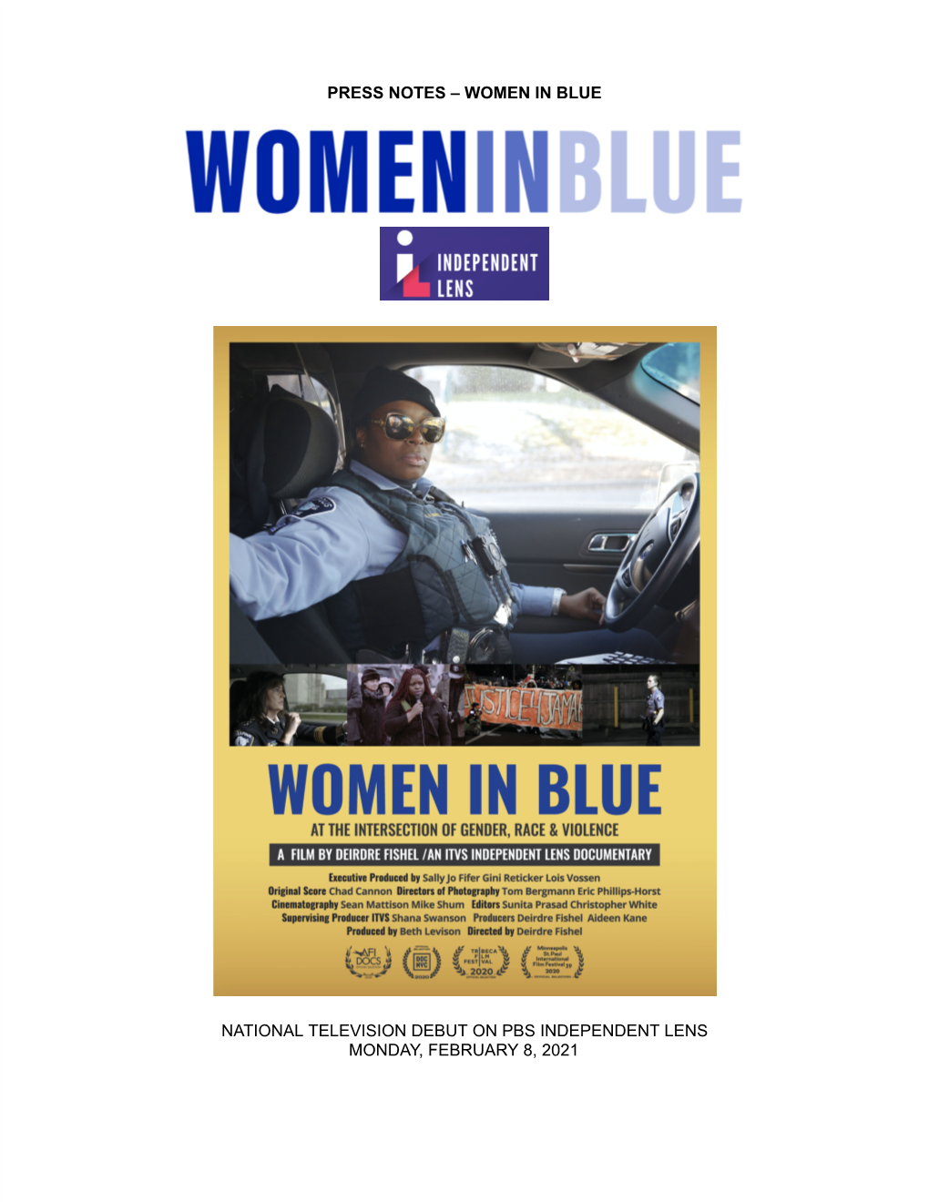 Press Notes – Women in Blue National Television Debut on Pbs Independent Lens Monday, February 8, 2021