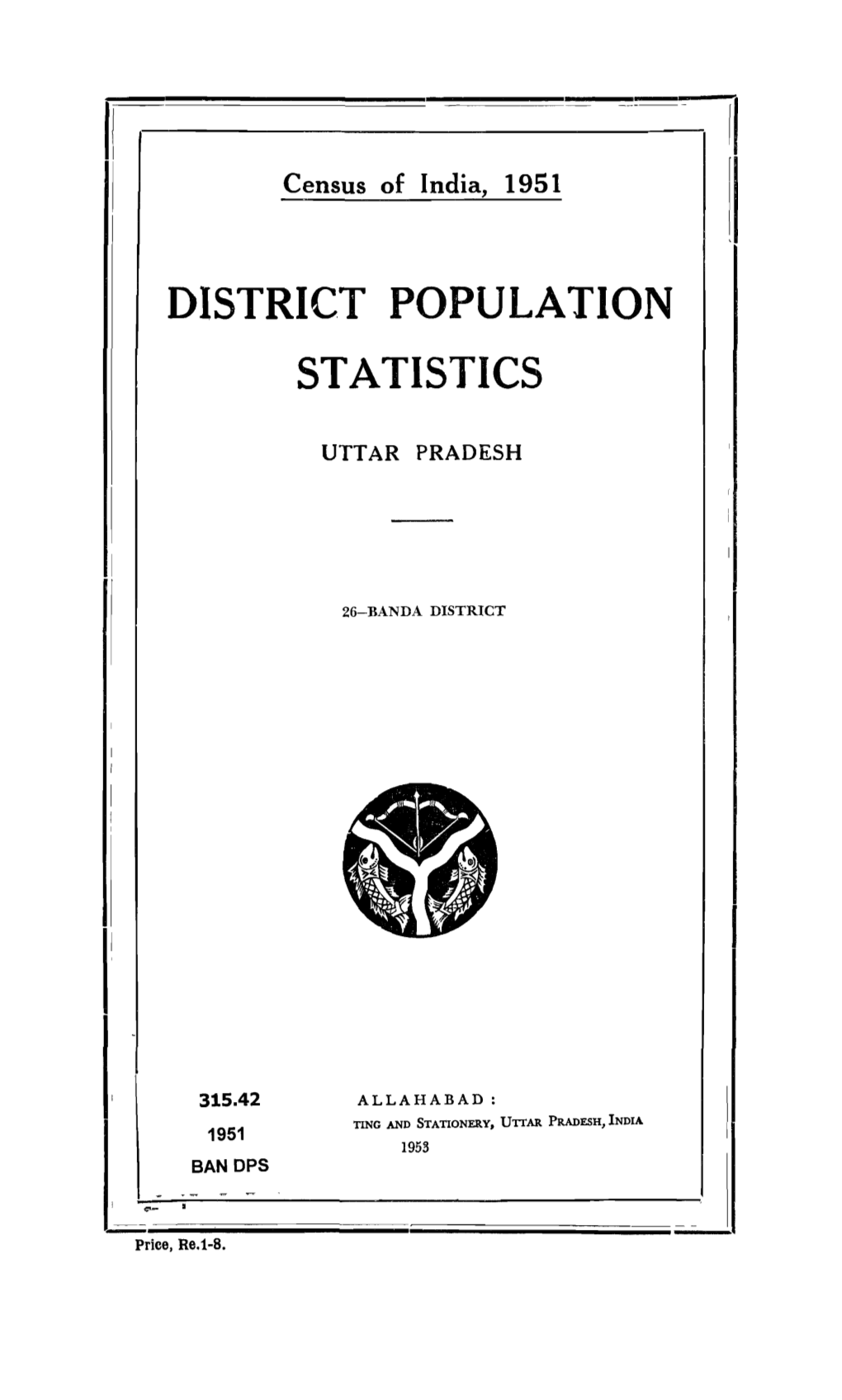 District Census Population Statistics, 26-Banda, Uttar Pradesh