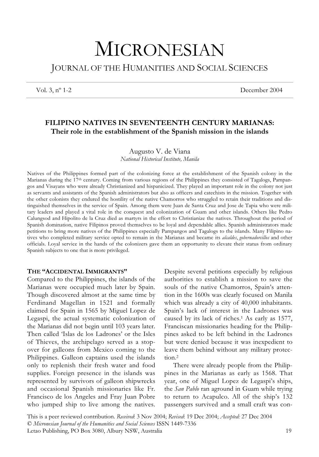 FILIPINO NATIVES in SEVENTEENTH CENTURY MARIANAS: Their Role in the Establishment of the Spanish Mission in the Islands