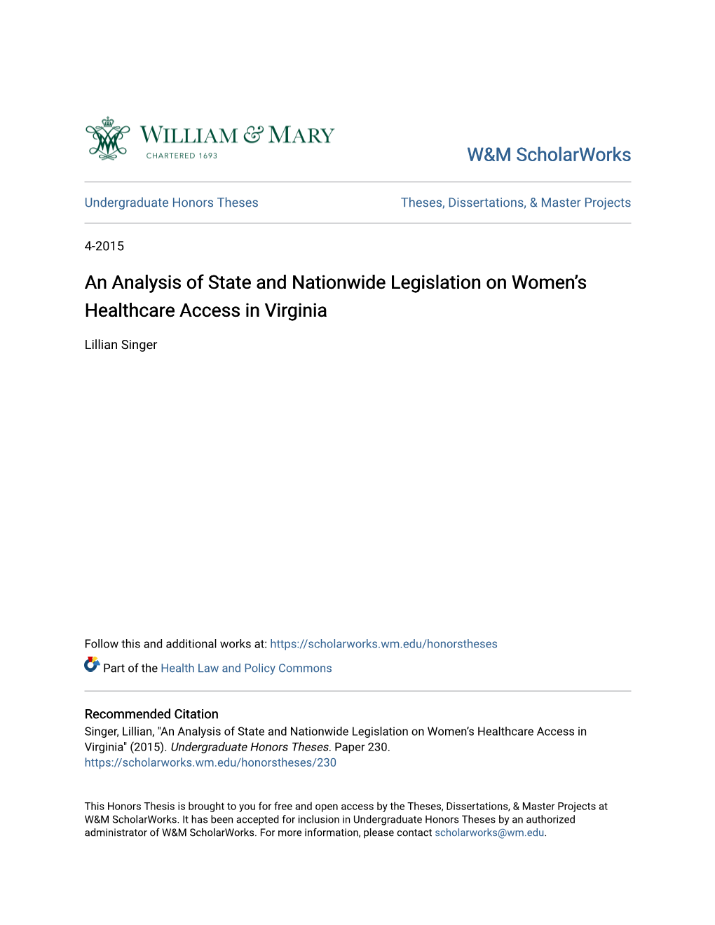 An Analysis of State and Nationwide Legislation on Women’S Healthcare Access in Virginia