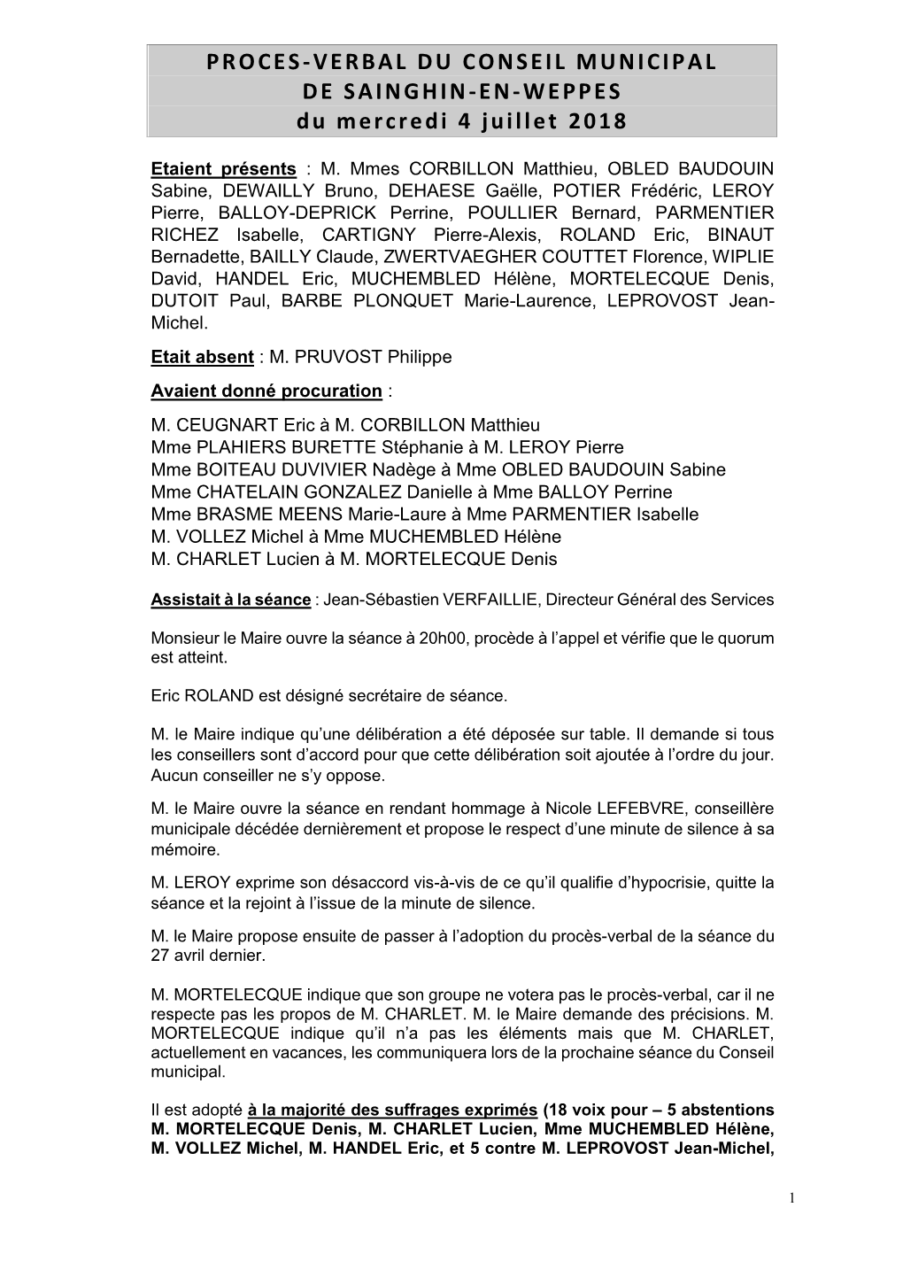 PROCES-VERBAL DU CONSEIL MUNICIPAL DE SAINGHIN -EN-WEPPES Du Mercredi 4 Juillet 2018