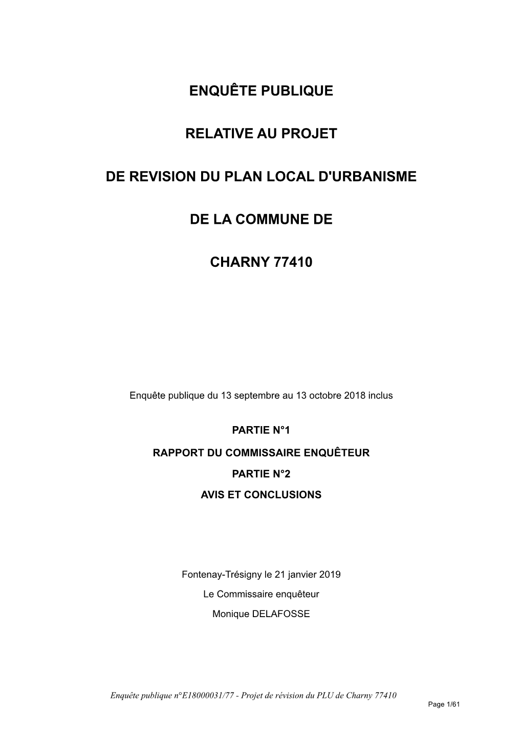 Enquête Publique Relative Au Projet De Revision Du Plan Local D'urbanisme De La Commune De Charny 77410