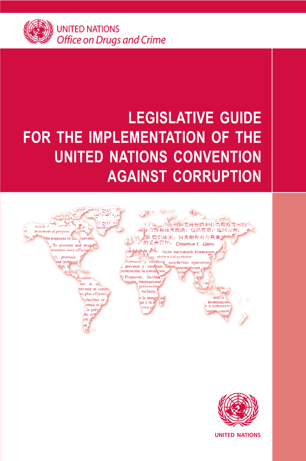 Legislative Guide for the Implementation of the United Nations Convention Against Corruption