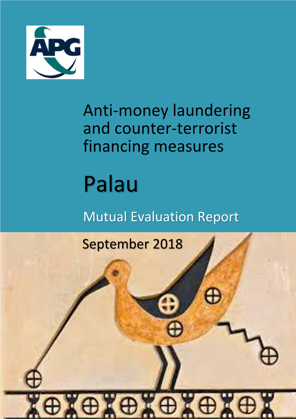 Anti-Money Laundering and Counter-Terrorist Financing Measures